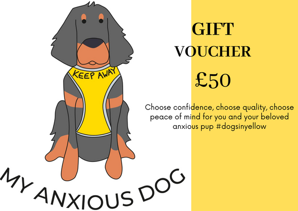 My Anxious Dog Gift Vouchers