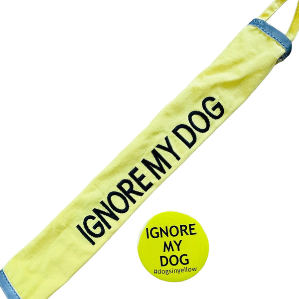 IGNORE MY DOG Lead Slip & Badge